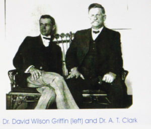 Dr. Griffin Was Hired from North Carolina in 1899